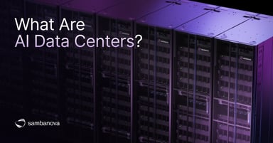 What Are AI Data Centers?