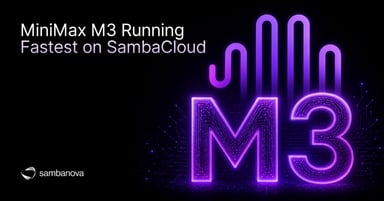 MiniMax M3 Running Fastest on SambaCloud