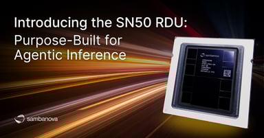 Introducing the SN50 RDU: Purpose-Built for Agentic Inference