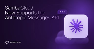 SambaCloud Now Supports the Anthropic Messages API
