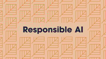 Responsible AI