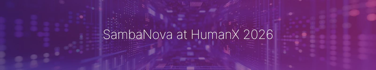 2026 02 02 - HumanX Event Banner RGB 1600x300 v1.0-1